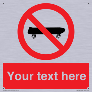 Custom No Skateboarding Sign